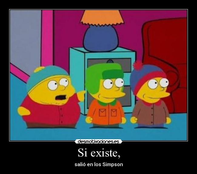 Si existe, - 
