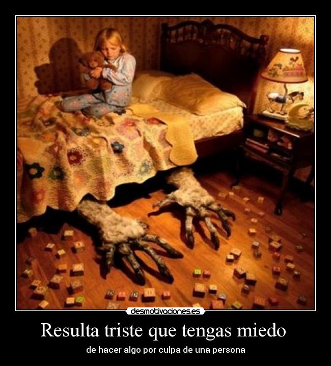 carteles miedo miedo desmotivaciones