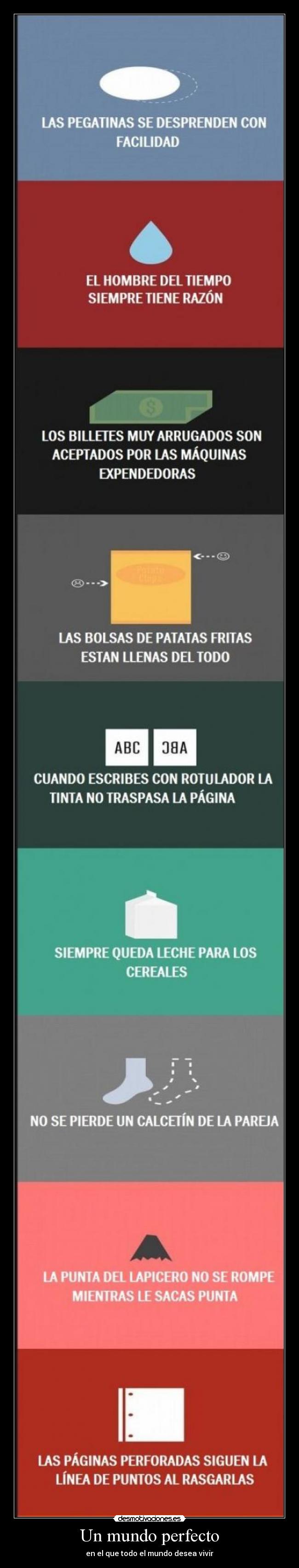 carteles mundo mundo perfecto que todo mundo desea vivir desmotivaciones