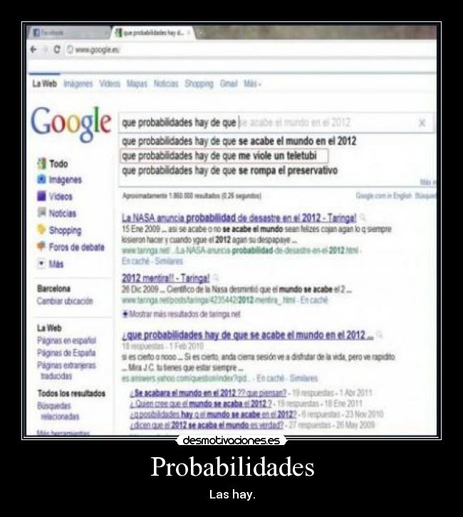 Probabilidades - Las hay.