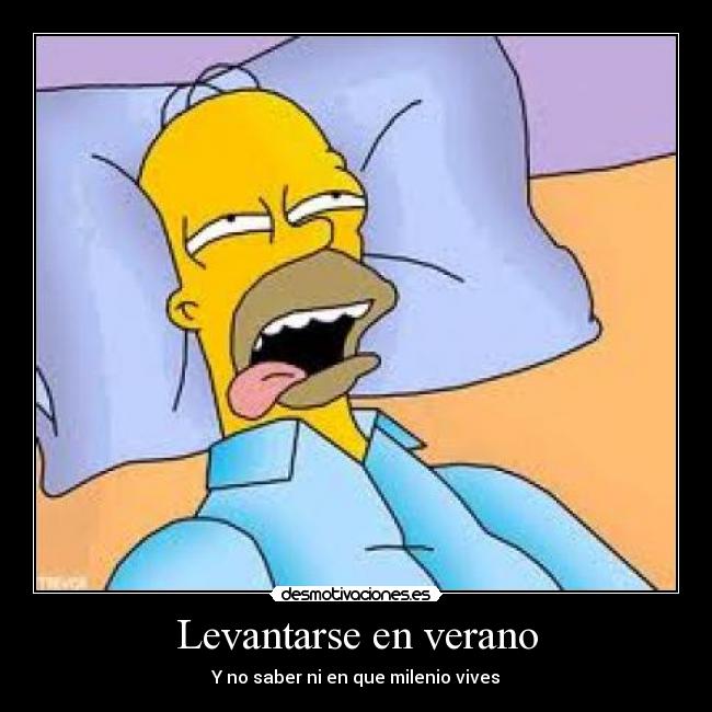 Levantarse en verano - 