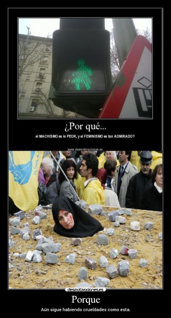 carteles machismo feminismo crueldad lapidacion desmotivaciones
