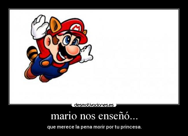 mario nos enseñó... - 