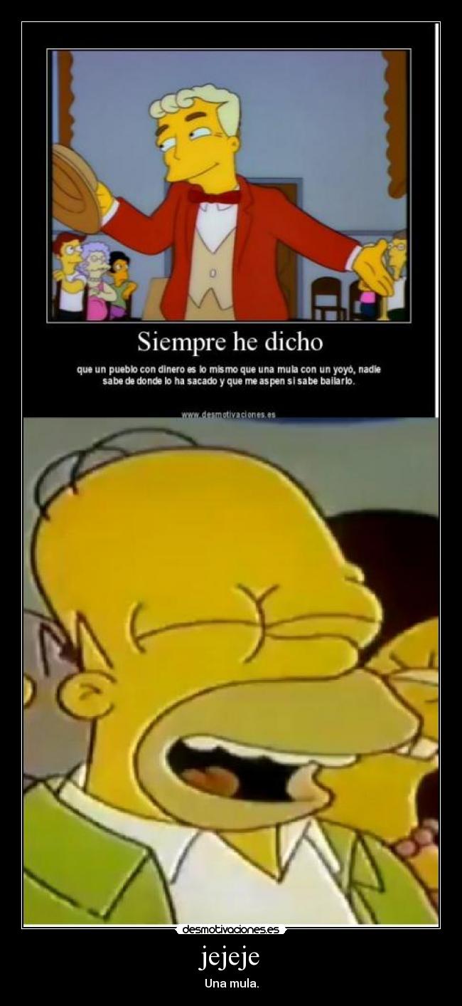 jejeje - Una mula.