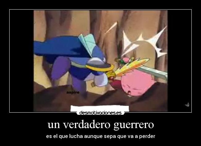 un verdadero guerrero - 