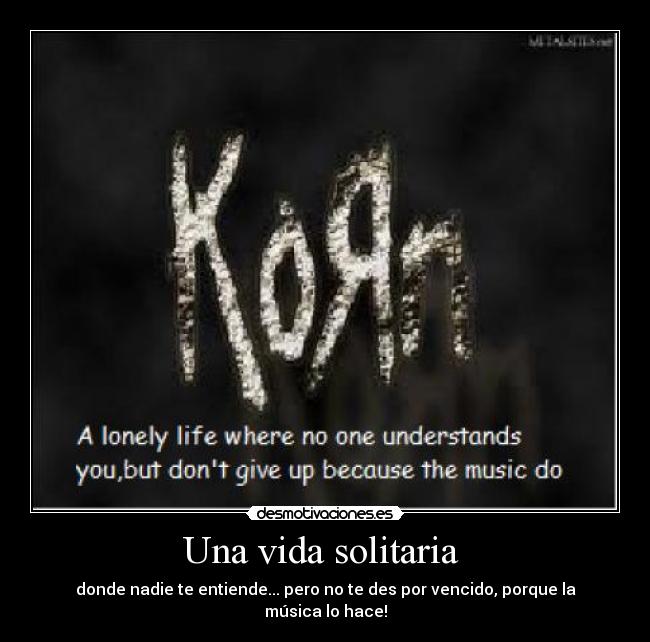 carteles vida korn desmotivaciones