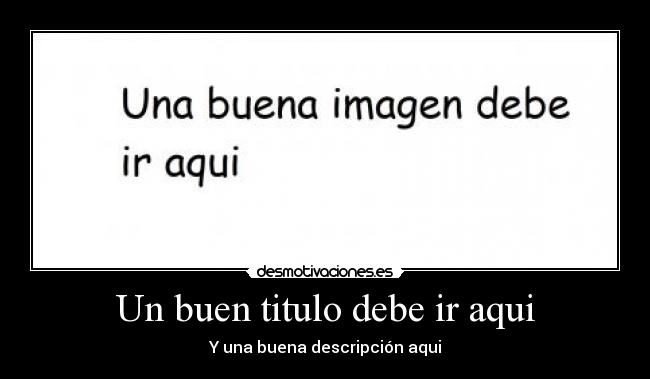 Un buen titulo debe ir aqui - Y una buena descripción aqui
