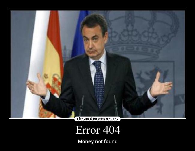 Error 404 - Money not found