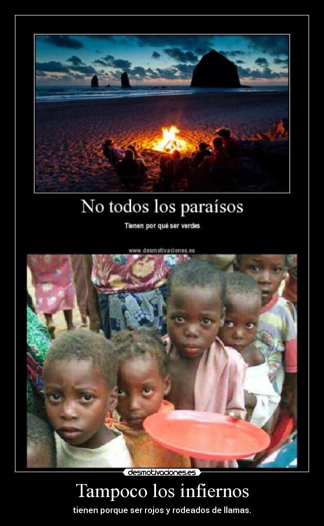 Tampoco los infiernos -