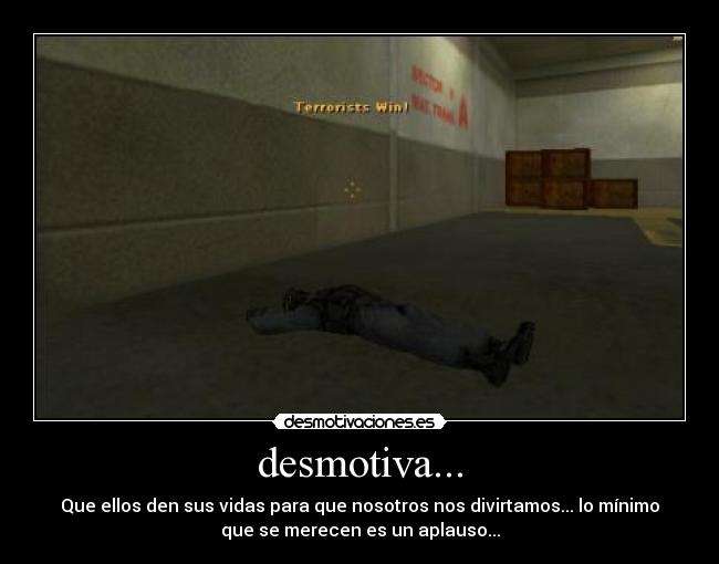 desmotiva... - 