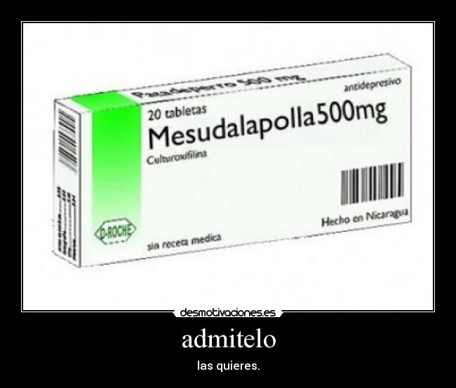 admitelo - las quieres.