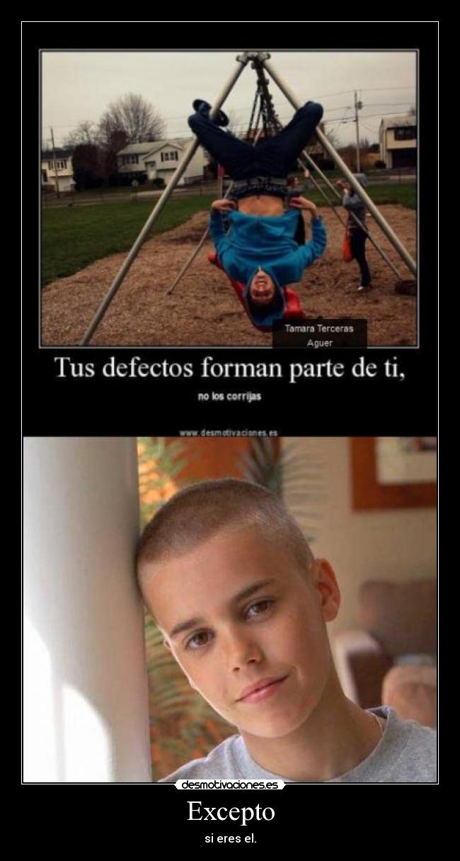 Excepto - si eres el.