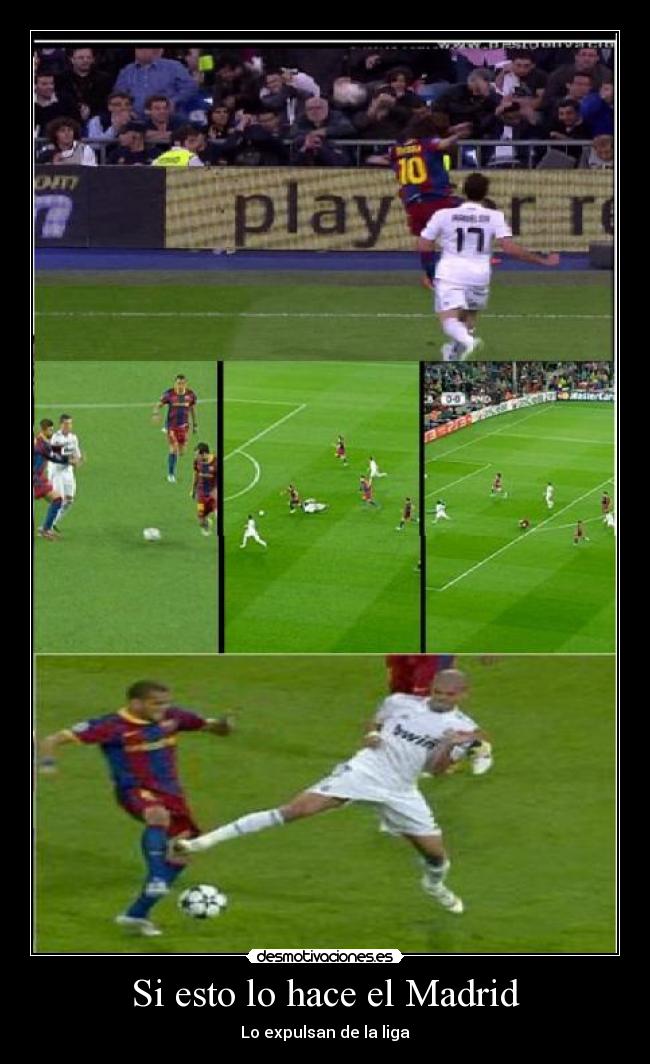Si esto lo hace el Madrid - 