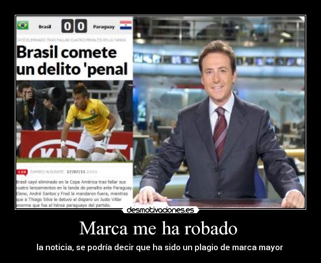 Marca me ha robado -