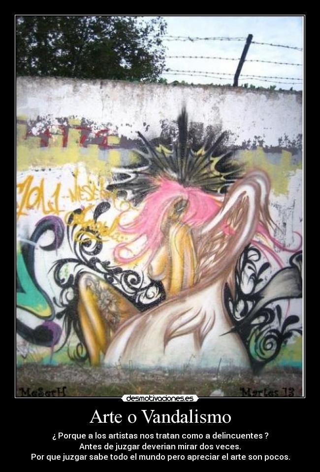 Arte o Vandalismo - 