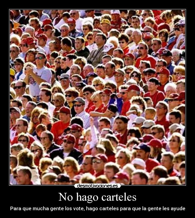 carteles hago carteles desmotivaciones