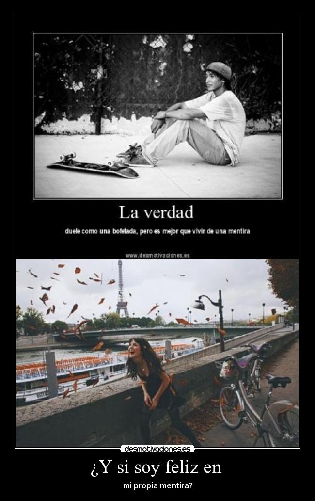 ¿Y si soy feliz en -