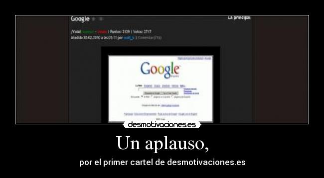 Un aplauso, - por el primer cartel de desmotivaciones.es