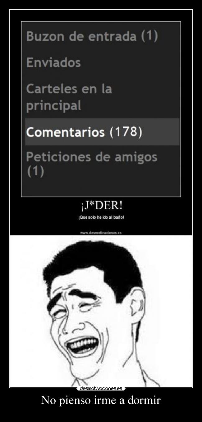 No pienso irme a dormir -