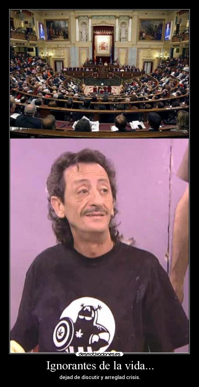 Ignorantes de la vida... - 