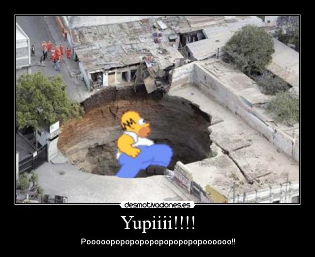 Yupiiii!!!! - Pooooopopopopopopopopopopoooooo!!