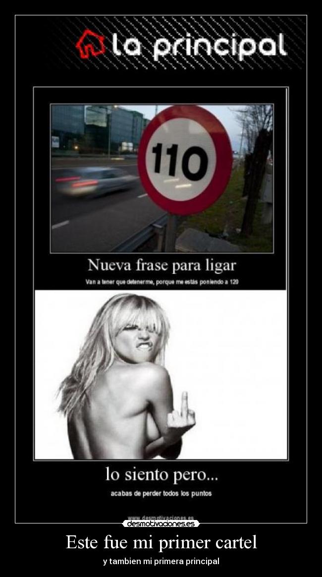 Este fue mi primer cartel - y tambien mi primera principal