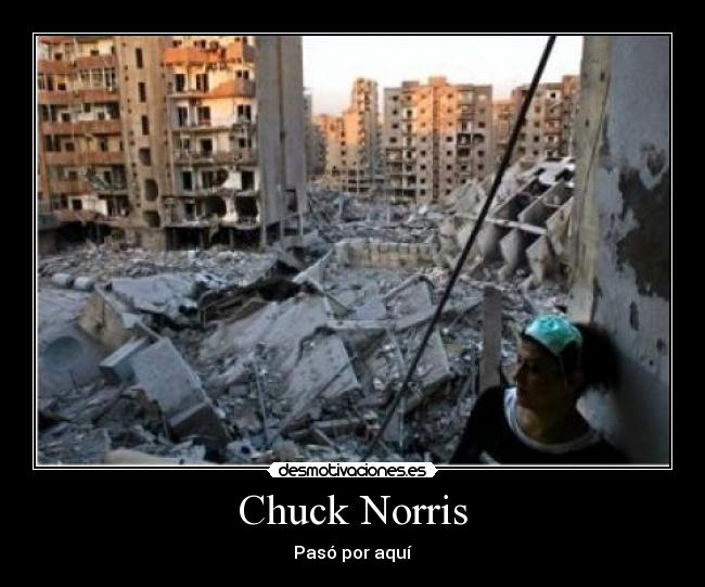 Chuck Norris - Pasó por aquí