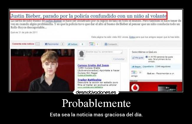 Probablemente - Esta sea la noticia mas graciosa del día.