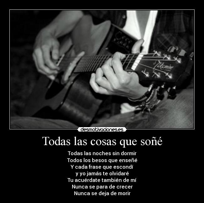 Todas las cosas que soñé -