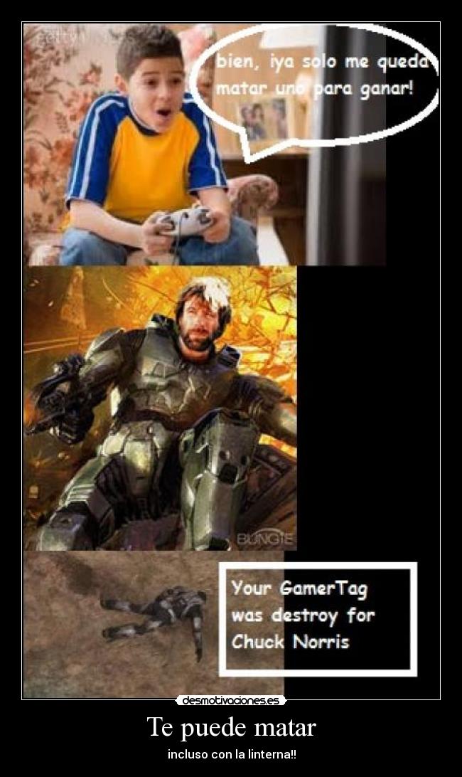 Te puede matar - incluso con la linterna!!