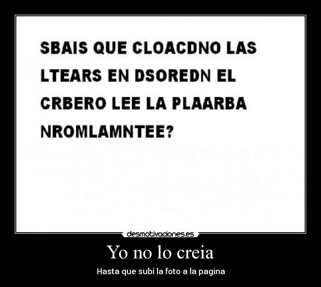 Yo no lo creia -