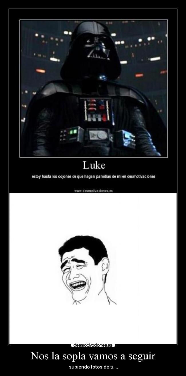 Nos la sopla vamos a seguir - 