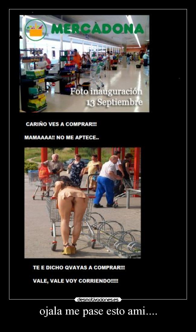 ojala me pase esto ami.... -