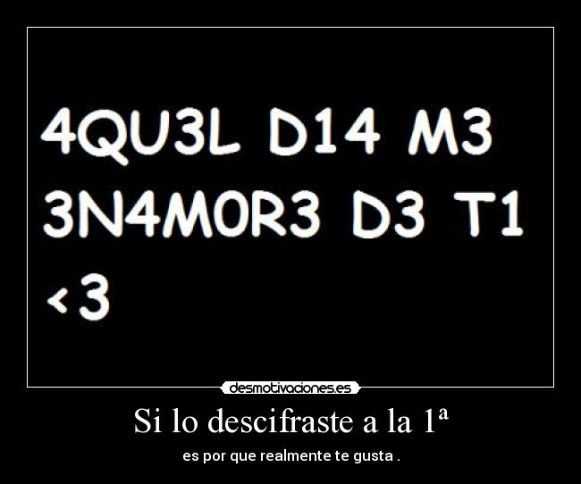 Si lo descifraste a la 1ª - 