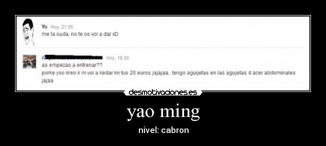 yao ming - nivel: cabron