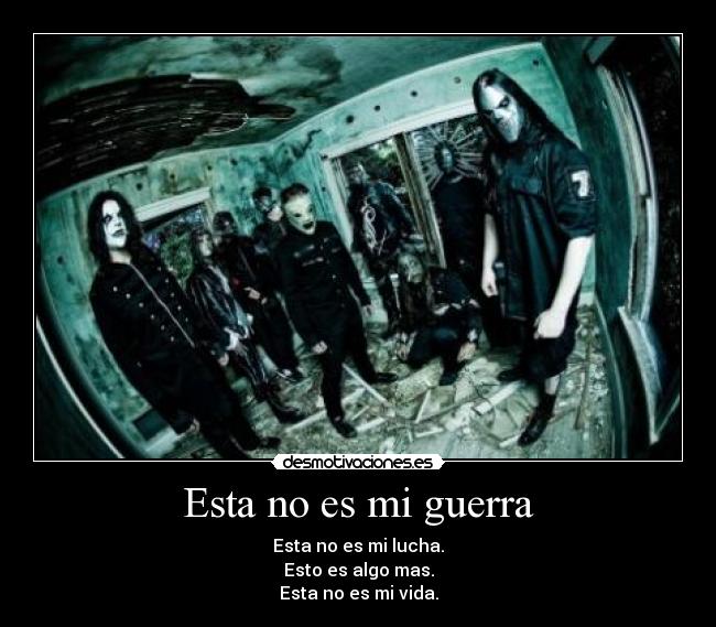 Esta no es mi guerra -