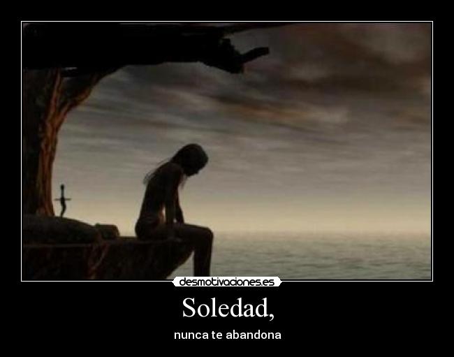 Soledad, -