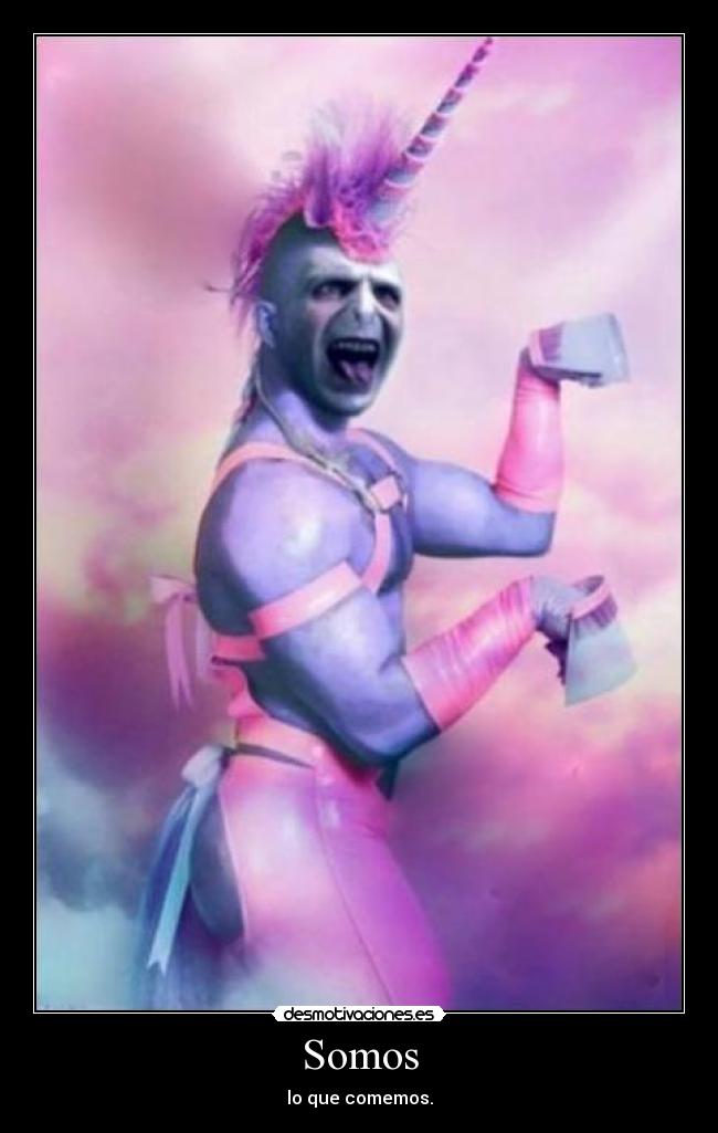 Somos - lo que comemos.