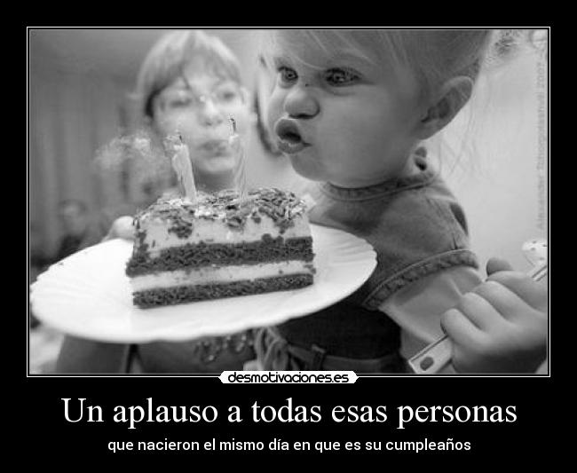 Un aplauso a todas esas personas - 