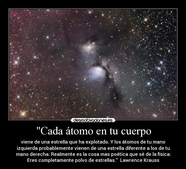 Cada átomo en tu cuerpo -
