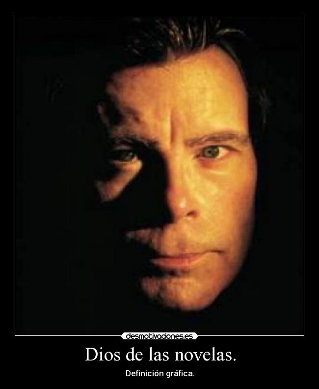Dios de las novelas. -