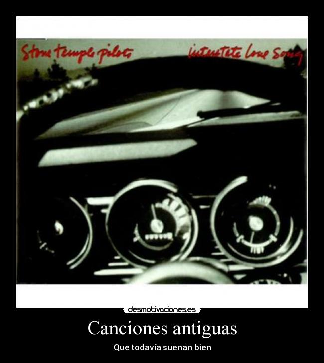 Canciones antiguas - Que todavía suenan bien