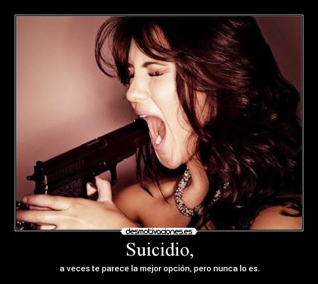 Suicidio, -