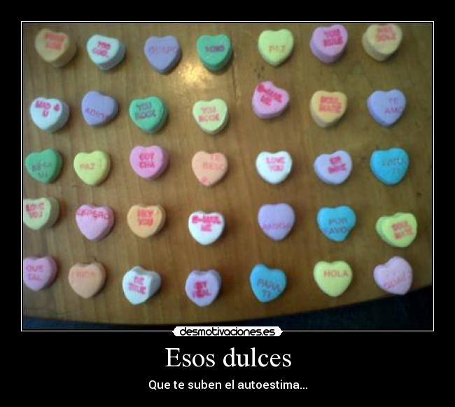 Esos dulces - 