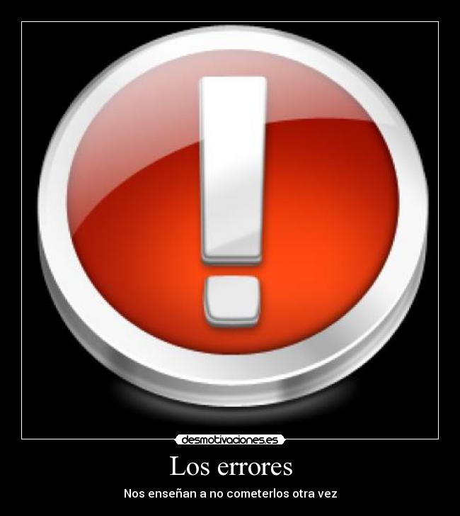 carteles los errores desmotivaciones