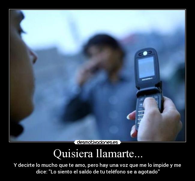 Quisiera llamarte... - 