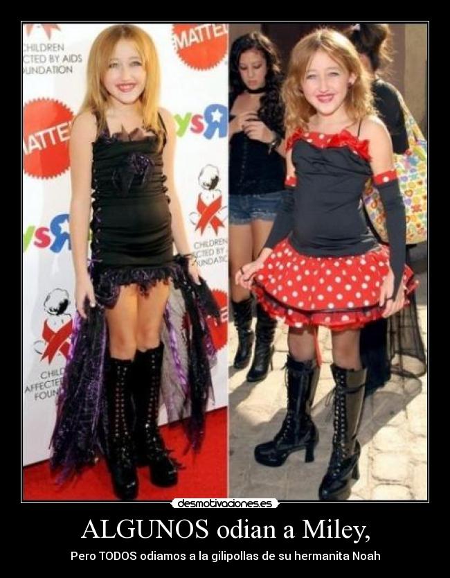 ALGUNOS odian a Miley, -