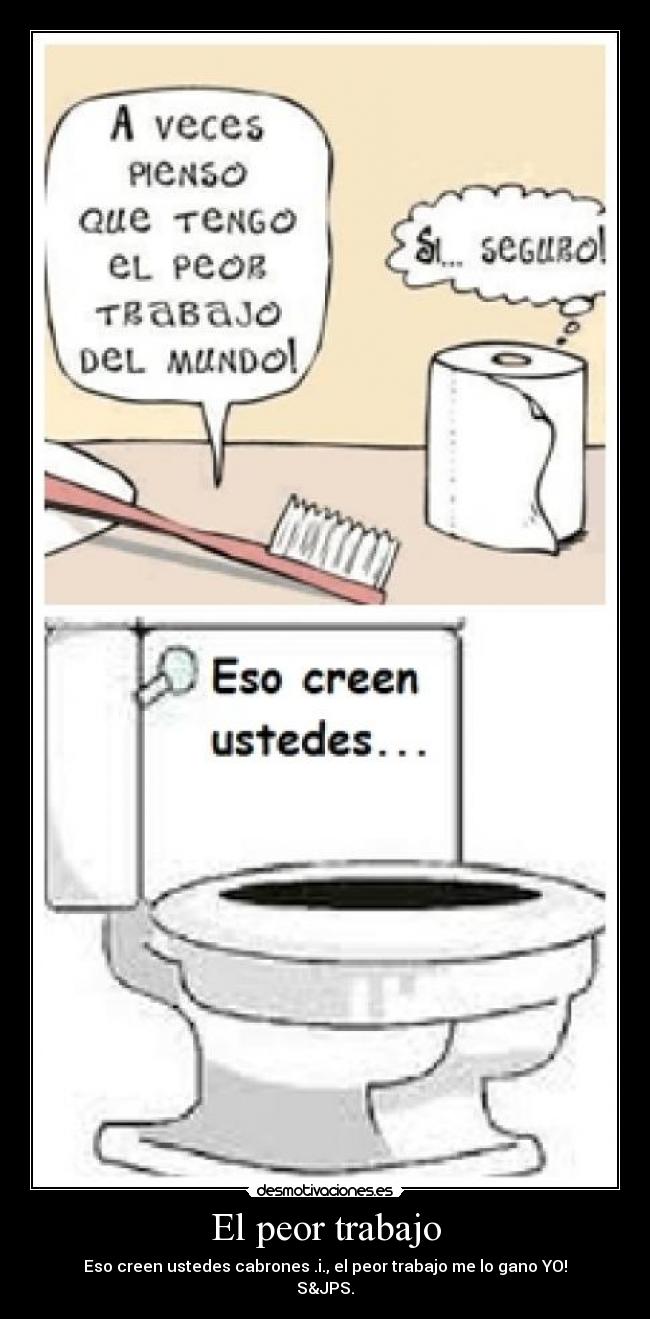 El peor trabajo - 
