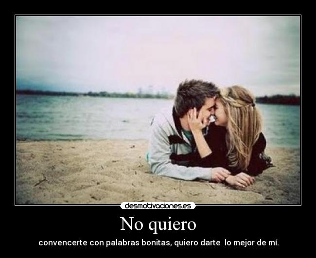 No quiero - 