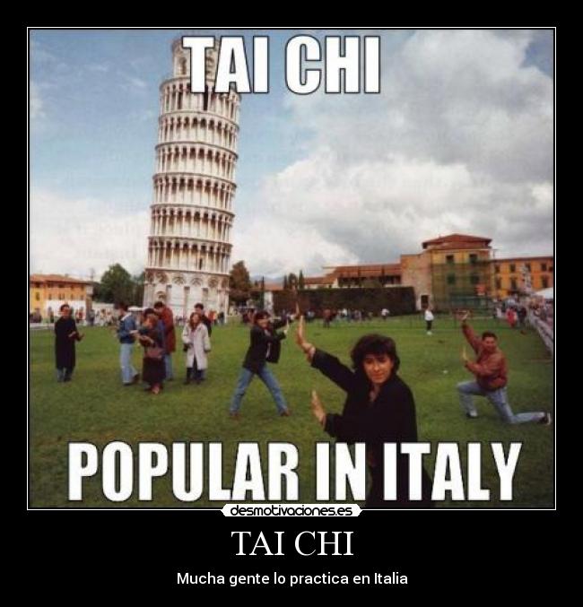 TAI CHI - Mucha gente lo practica en Italia